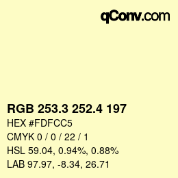 カラーコード: RGB 253.3 252.4 197 | qconv.com