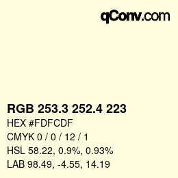 カラーコード: RGB 253.3 252.4 223 | qconv.com