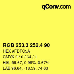 カラーコード: RGB 253.3 252.4 90 | qconv.com