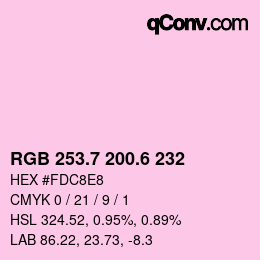 カラーコード: RGB 253.7 200.6 232 | qconv.com
