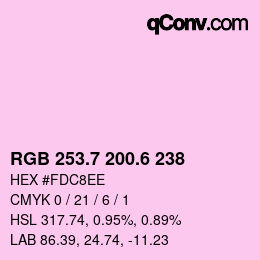 カラーコード: RGB 253.7 200.6 238 | qconv.com