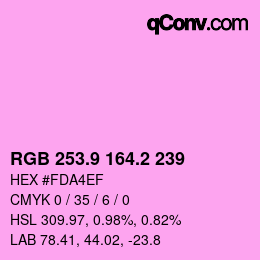 カラーコード: RGB 253.9 164.2 239 | qconv.com