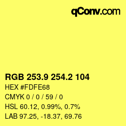 カラーコード: RGB 253.9 254.2 104 | qconv.com