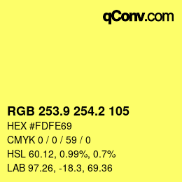 カラーコード: RGB 253.9 254.2 105 | qconv.com