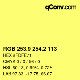 カラーコード: RGB 253.9 254.2 113 | qconv.com