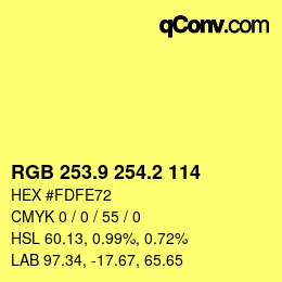 カラーコード: RGB 253.9 254.2 114 | qconv.com