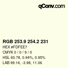 カラーコード: RGB 253.9 254.2 231 | qconv.com