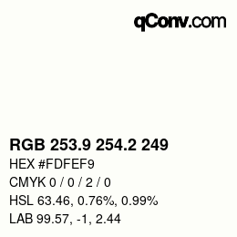 Color code: RGB 253.9 254.2 249 | qconv.com