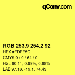 カラーコード: RGB 253.9 254.2 92 | qconv.com