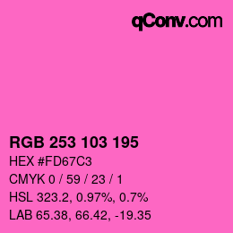 カラーコード: RGB 253 103 195 | qconv.com