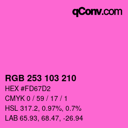 カラーコード: RGB 253 103 210 | qconv.com