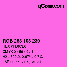 Color code: RGB 253 103 230 | qconv.com