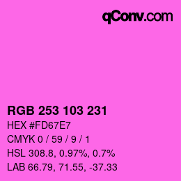 Color code: RGB 253 103 231 | qconv.com