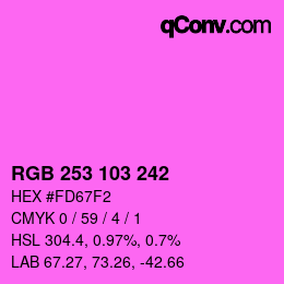 カラーコード: RGB 253 103 242 | qconv.com