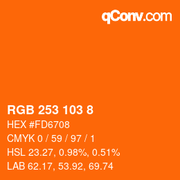颜色代码: RGB 253 103 8 | qconv.com