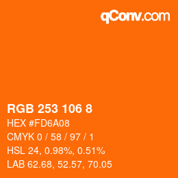 Color code: RGB 253 106 8 | qconv.com