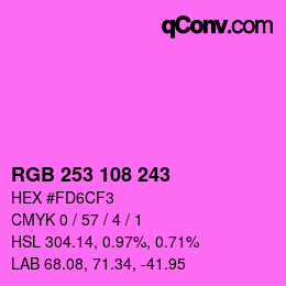 Color code: RGB 253 108 243 | qconv.com