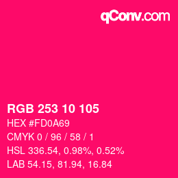 Color code: RGB 253 10 105 | qconv.com