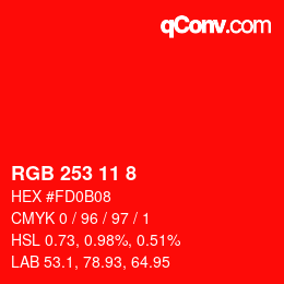 Color code: RGB 253 11 8 | qconv.com