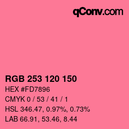 カラーコード: RGB 253 120 150 | qconv.com