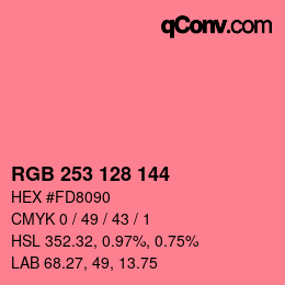 カラーコード: RGB 253 128 144 | qconv.com