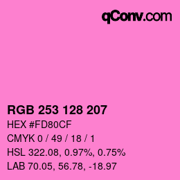 カラーコード: RGB 253 128 207 | qconv.com