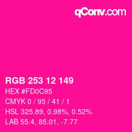 Color code: RGB 253 12 149 | qconv.com