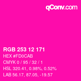 カラーコード: RGB 253 12 171 | qconv.com