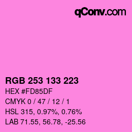 Farbcode: RGB 253 133 223 | qconv.com
