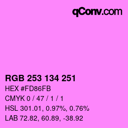 カラーコード: RGB 253 134 251 | qconv.com