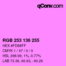 カラーコード: RGB 253 136 255 | qconv.com