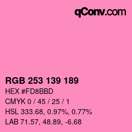 カラーコード: RGB 253 139 189 | qconv.com