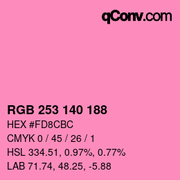 カラーコード: RGB 253 140 188 | qconv.com