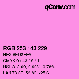 カラーコード: RGB 253 143 229 | qconv.com