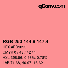 カラーコード: RGB 253 144.8 147.4 | qconv.com