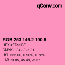 カラーコード: RGB 253 146.2 190.6 | qconv.com
