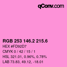 カラーコード: RGB 253 146.2 215.6 | qconv.com