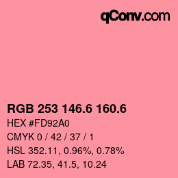 カラーコード: RGB 253 146.6 160.6 | qconv.com