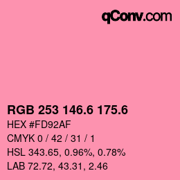 カラーコード: RGB 253 146.6 175.6 | qconv.com
