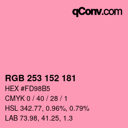 カラーコード: RGB 253 152 181 | qconv.com