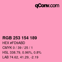 カラーコード: RGB 253 154 189 | qconv.com