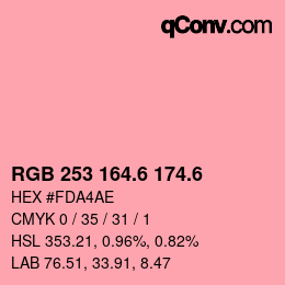 カラーコード: RGB 253 164.6 174.6 | qconv.com