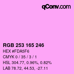 カラーコード: RGB 253 165 246 | qconv.com