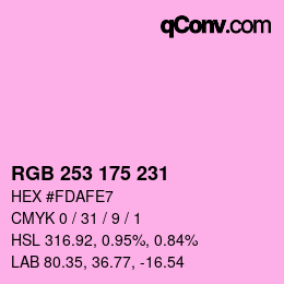 Color code: RGB 253 175 231 | qconv.com