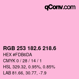 カラーコード: RGB 253 182.6 218.6 | qconv.com