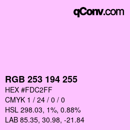 Color code: RGB 253 194 255 | qconv.com