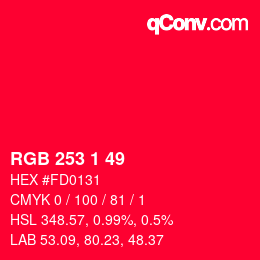 カラーコード: RGB 253 1 49 | qconv.com