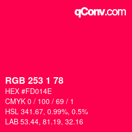 Color code: RGB 253 1 78 | qconv.com