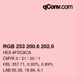 カラーコード: RGB 253 200.6 202.6 | qconv.com