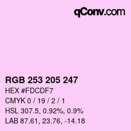 カラーコード: RGB 253 205 247 | qconv.com